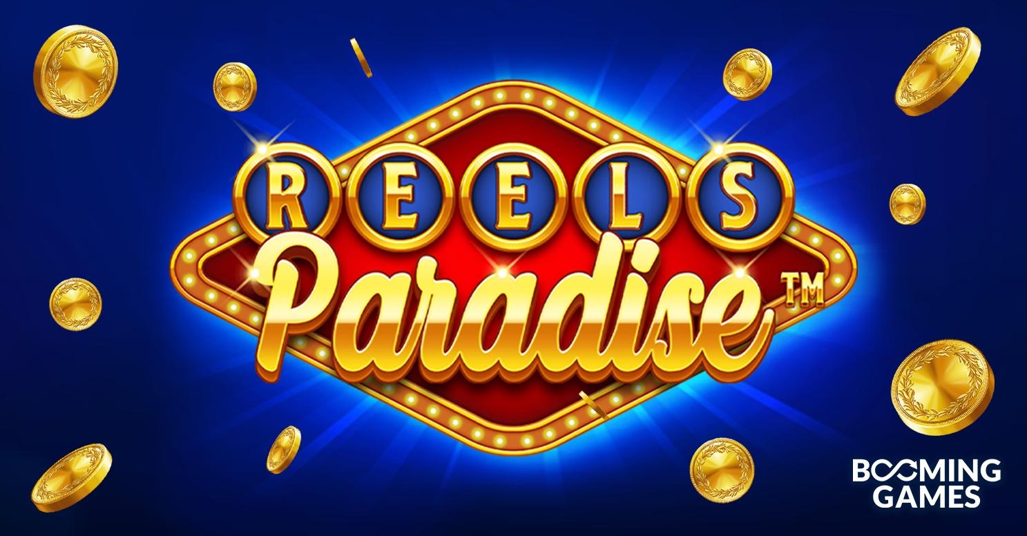 Booming Games Launches Reels Paradise – A Classic Slot Reimagined